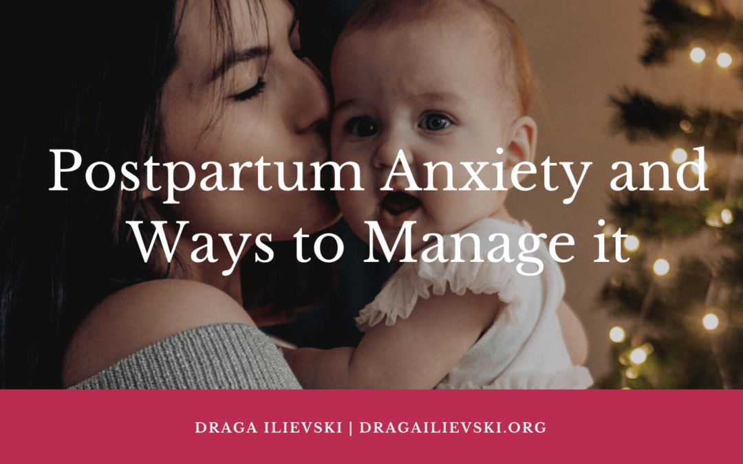 Postpartum Anxiety and Ways to Manage it