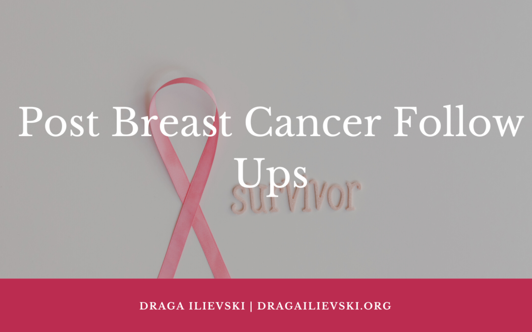 Post Breast Cancer Follow Ups